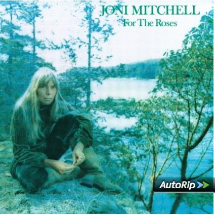 Joni Mitchell For the Roses