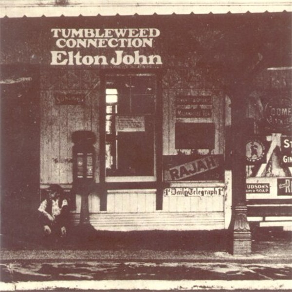 Elton John - Tumbleweed Connection